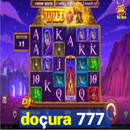 doçura 777